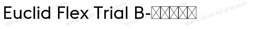 Euclid Flex Trial B字体转换
